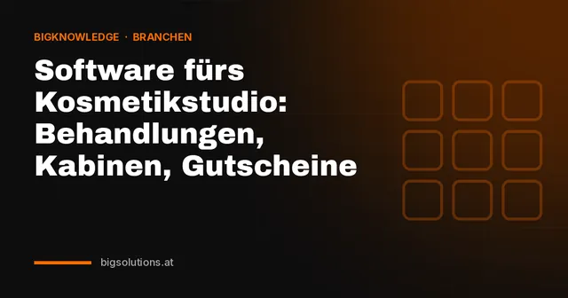 Software fürs Kosmetikstudio: Behandlungen, Kabinen, Gutscheine