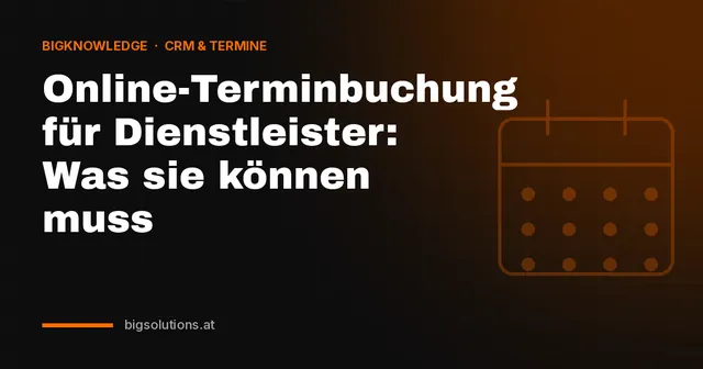 Online-Terminbuchung für Dienstleister: Was sie können muss
